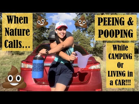 How to PEE & POOP While CAMPING or LIVING in YOUR CAR (Or Other Vehicle)