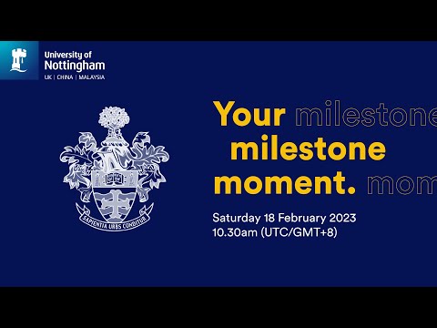 University of Nottingham Malaysia | Class of 2023 February Graduation Ceremony