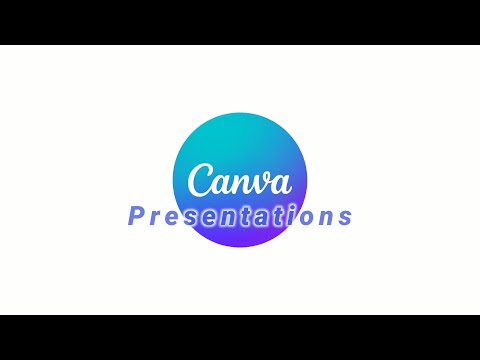 Canva Presentations (Intro Tutorial)