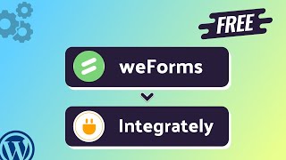 Integrating weForms with Integrately | Step-by-Step Tutorial | Bit Integrations