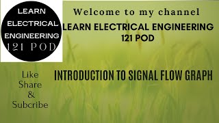 Introduction to Signal flow graph