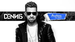 Dennis - Predileta (Áudio CD) Feat. Neblina