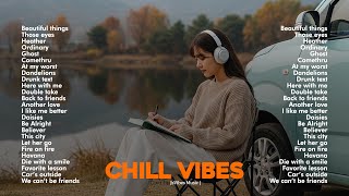 Global Viral Chill Vibes 2026🤍🎵-- English Playlist || Music for a Beautiful Sunset