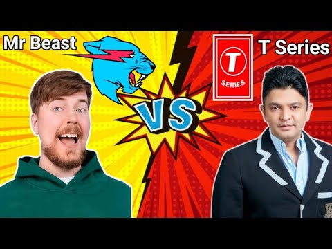 Comparison - Mr beast (VS) T-series 🤑
