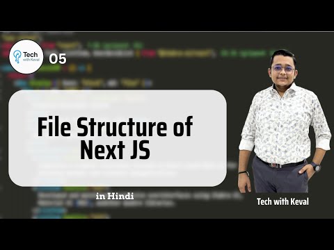 File Structure Explained in Next.js | Beginner Guide to Next.js App Folder | Ep 5