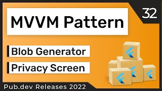 Flutter MVVM, Blob Generator & Co. - 32 - PUB.DEV RELEASES