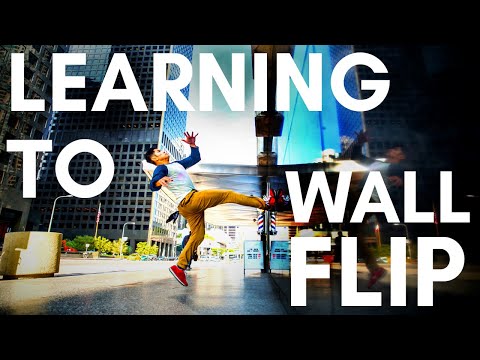 Learning to Wall Flip in Almost 2 Years