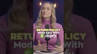 How to build a Shopify store: Return Policies