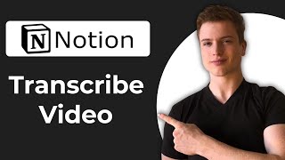 How To Use Notion AI To Write Video Transcription (Full Guide)