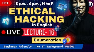 🔴 Live Ethical Hacking for Beginners |  Lecture - 16 | Full Course | White Fortress Security