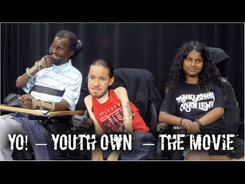 YO! -- Youth Own -- The Movie