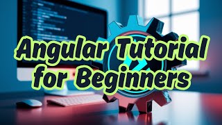 Angular Tutorial for Beginners #freeonlinecourse