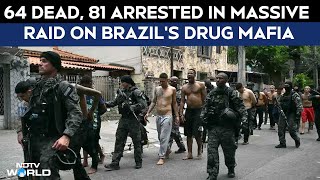 Brazil Drug War | 64 Dead, 81 Arrested In Massive Raid On Brazil's Drug Mafia