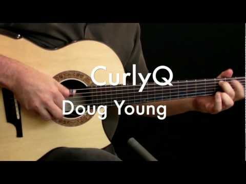 CurlyQ - Doug Young - Solo Fingerstyle Guitar