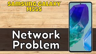 Samsung Network Problem || How to fix Network issue Samsung Galaxy M55s #latest