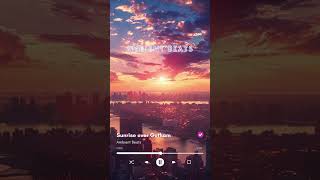 Sunrise Serenity: Gotham City Awakening | Ambient Beats  #ambientbeats #lofi #ambientvibes