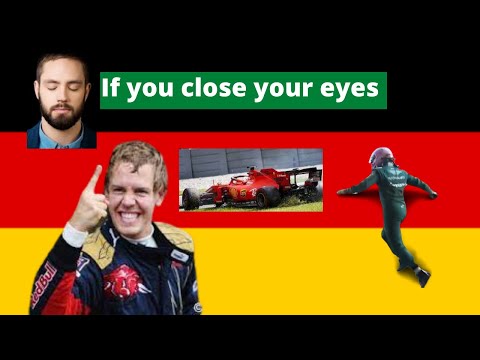 If you close your eyes (Vettel version)