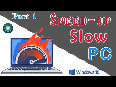 How to Speed-Up Slow Windows 10 PC | Part 1 (2023)