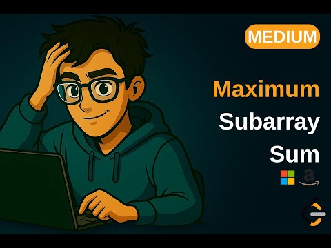 Maximum Subarray - Java Solution (LeetCode)