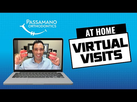 Virtual Visits From Your Home With Passamano Orthodontics!