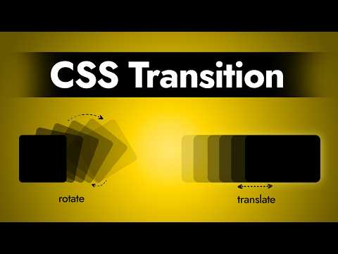 Learn All CSS Transition Property for Smooth Animation