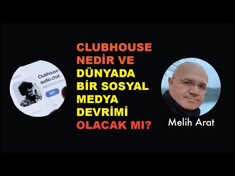 CLUBHOUSE nedir ve Yeni Bir Sosyal Medya Devrimi Olacak mı?