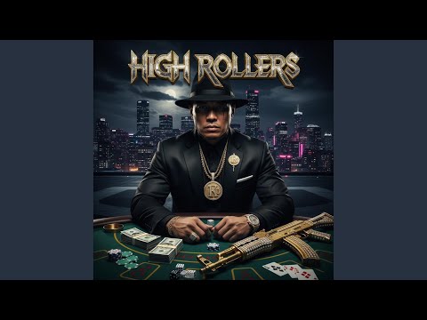 High Rollers