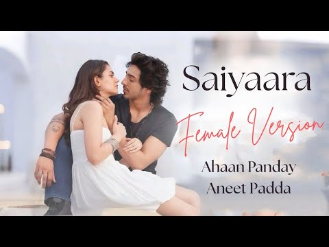 Saiyaara Title Song | Saiyaara | Aneet Padda | Ahaan Panday