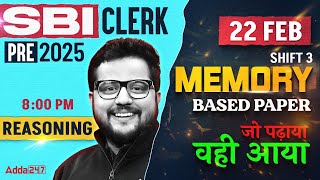 SBI Clerk Memory Based Paper 2025 | SBI Clerk Reasoning Memory Based Paper | By Subham Srivastava