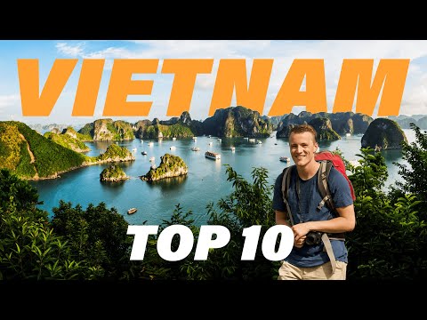 Top 10 Places To Visit In Vietnam | Ultimate Travel Guide