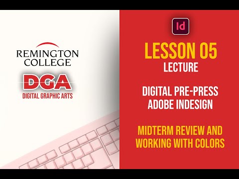 Midterm Review and Lesson 05  Working with Color
