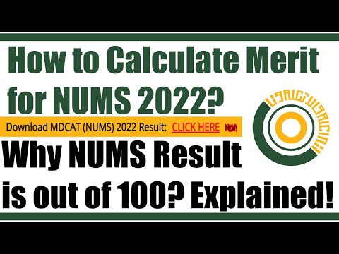 How to Calculate NUMS Merit: NUMS Merit Formula, NUMS Result 2022, Why NUMS Result is Out of 100?