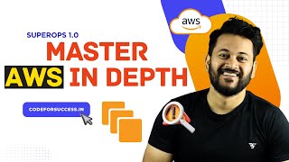 Mastering AWS In Depth | Class 1