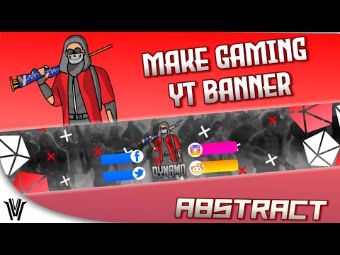 HOW TO MAKE ABSTRACT GAMING YT BANNER ON ANDROID