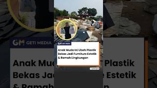 Plastik jadi furniture berkelas #sampahberkelas #greeneconomy #sampahplastik