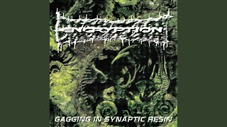 GAGGING IN SYNAPTIC RESIN
