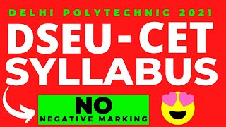 DSEU CET DELHI POLYTECHNIC 2021 CET SYLLABUS | #DSEUSYLLABUS | DSEU Entrance Syllabus