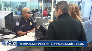 Trump admin indefinitely pauses some visas