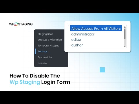 How to Disable the WP STAGING Login Form and Use the WordPress Login Instead