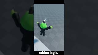 roblox logic be like #memes #funny #games #roblox #shorts #comedy #funnyshorts #robloxmemes #logic