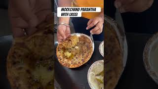 Moolchand parathe with sweet lassi #ytshorts #youtubeshorts #paranthe #moolchand #yt #trending