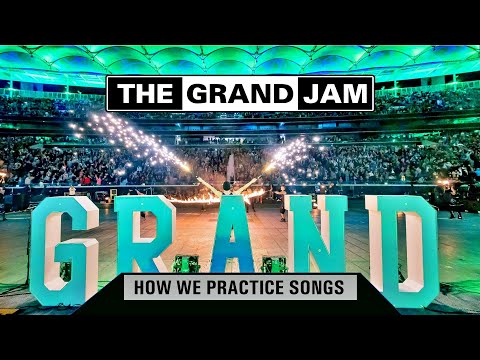 The Grand Jam - How we practice songs