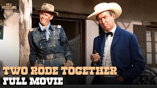 Two Rode Together | ft. James Stewart | Full Movie | Wild Westerns