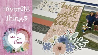 Favorite Things | Makers with Heart | Close to My Heart | Backyard Bliss