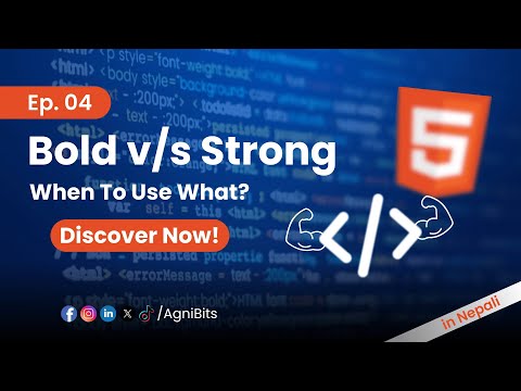 Bold v/s Strong in HTML | commenting | AgniBits