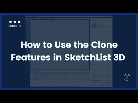 Want Big Time Savings? Use the Clone Features in SketchList 3D