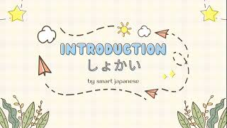 introduction, and other important words in daily life learn more with smartjapanese.