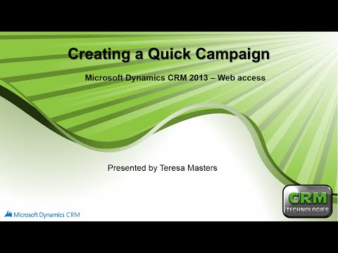 Creating a Quick Campaign in Microsoft Dynamics CRM 2013