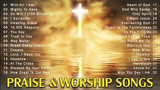 Best Praise and Worship Songs 2022 - Top 100 Best Christian Gospel Songs Of All Time - Worship Songs