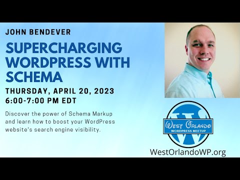 John Bendever - Supercharging WordPress With Schema